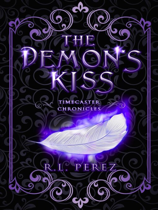 Title details for The Demon's Kiss by R.L. Perez - Available